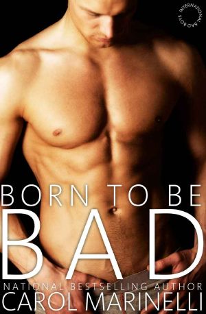 [International Bad Boys 03] • Born to be Bad